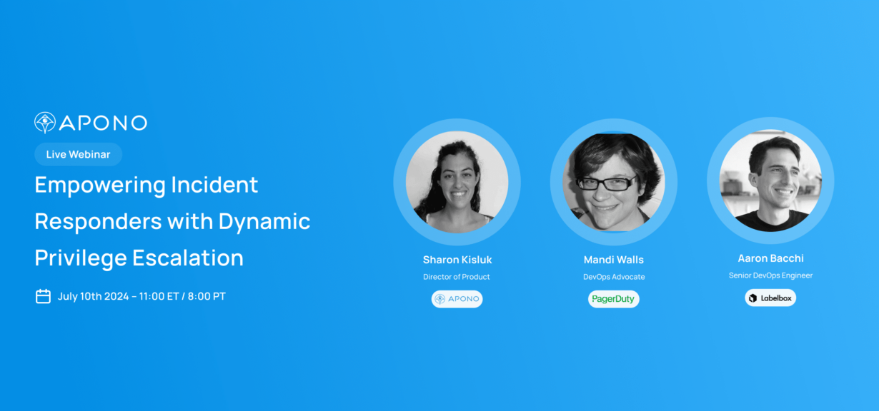 Leveraging Apono and PagerDuty for Effective Incident Response at LabelBox post thumbnail