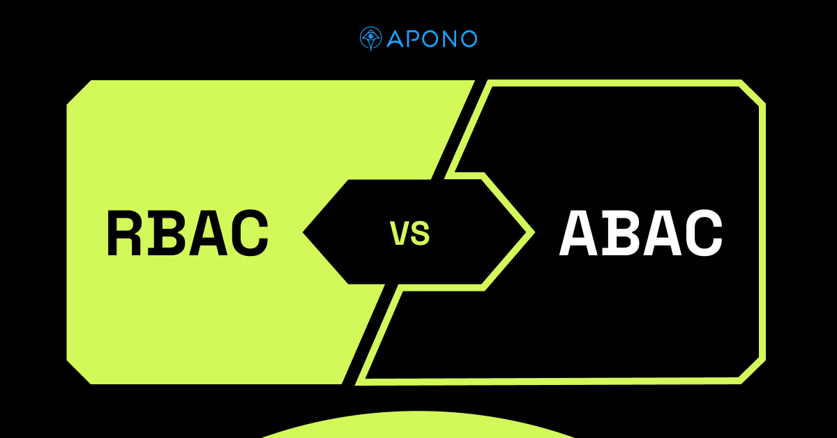 RBAC vs. ABAC: Choosing the Right Access Control Model for Your Organization post thumbnail